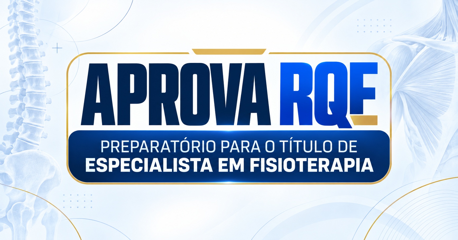 APROVA RQE, preparatório para o título de especialista em Fisioterapia
